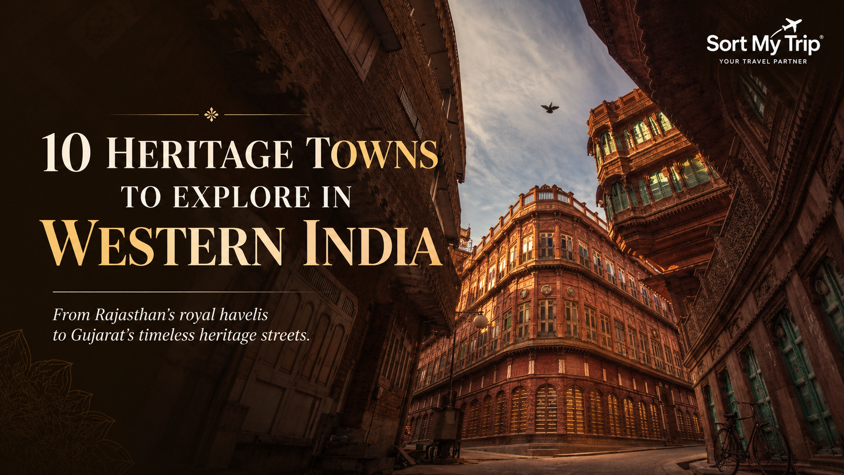 10 Heritage Towns to Explore in Western India
